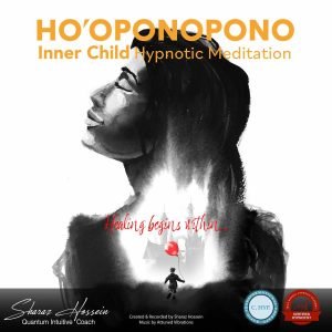 ho'oponopono inner child hypnotic meditation